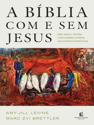 cover image of A Bíblia com e sem Jesus
